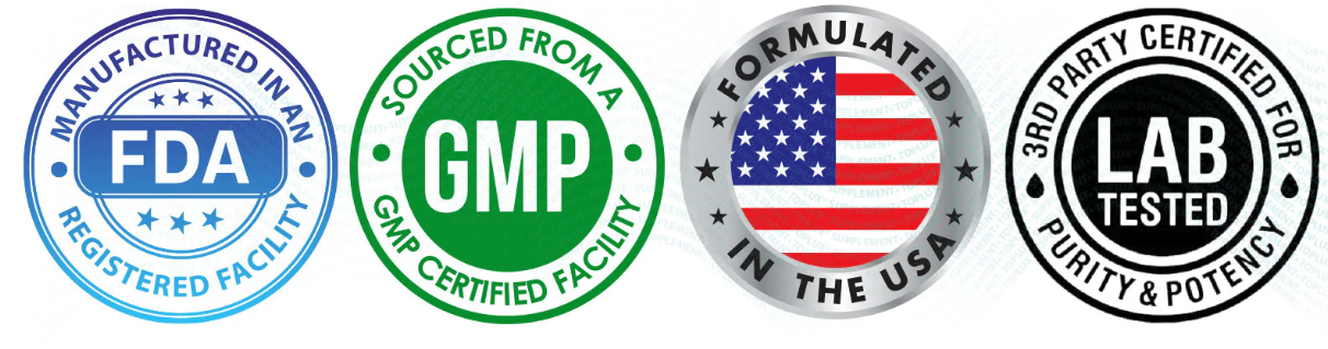 FDA Registered Facility, GMP Certified, Formulated in the USA, 3rd Party Lab Tested